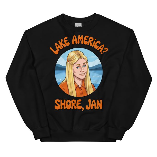 Lake America? Shore, Jan - Unisex Sweatshirt