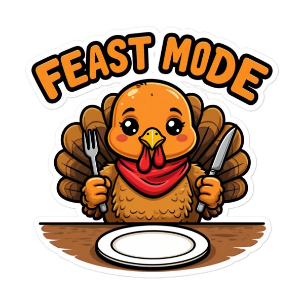 Feast Mode - Sticker