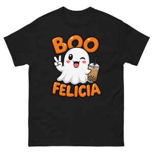 Boo, Felicia - Unisex T-Shirt