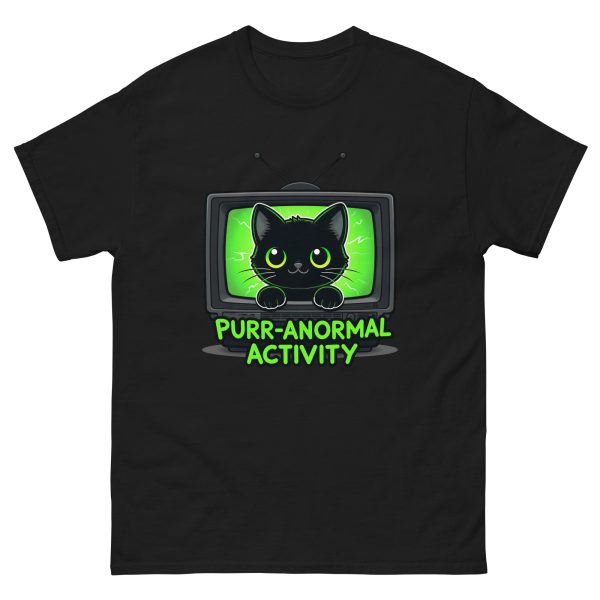Purr-anormal Activity - Unisex T-Shirt