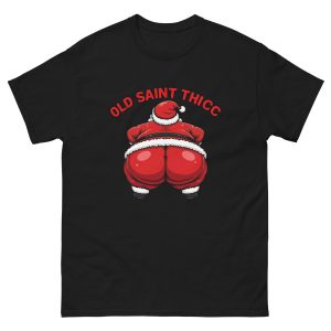 Old Saint Thicc - Unisex T-Shirt