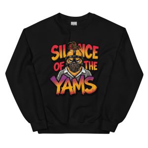 Silence of the Yams - Unisex Sweatshirt