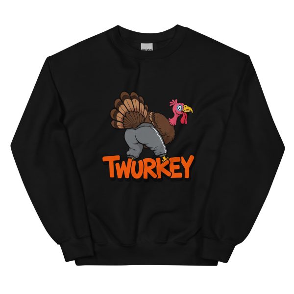 Twurkey - Unisex Sweatshirt