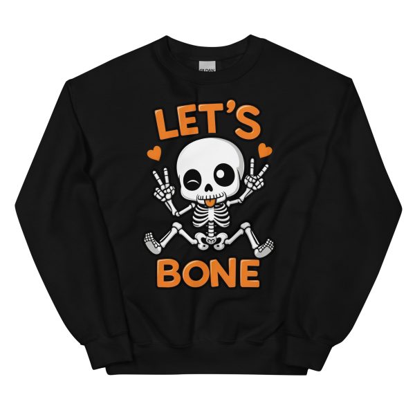 Let's Bone - Unisex Sweatshirt