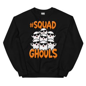 Squad Ghouls - Unisex Sweatshirt