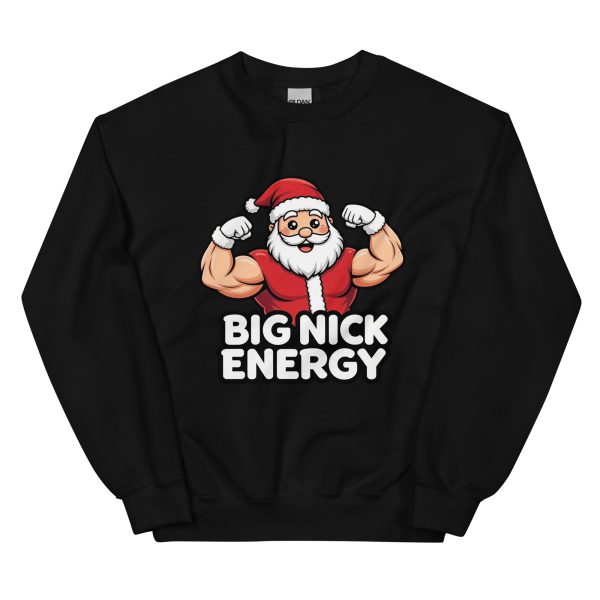 Big Nick Energy - Unisex Sweatshirt