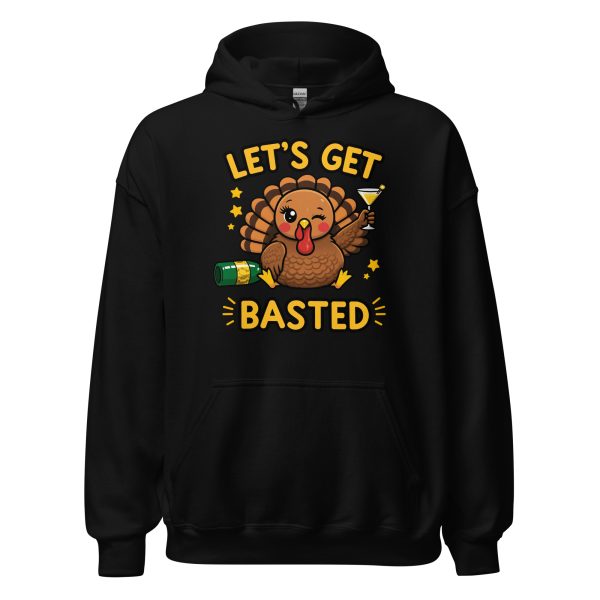 Let's Get Basted - Unisex Hoodie