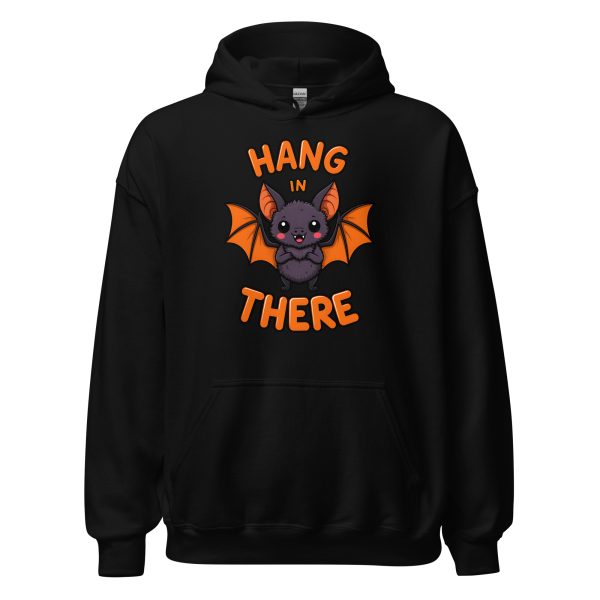 Hang In There - Unisex Hoodie