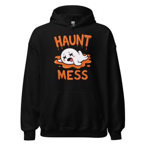 Haunt Mess - Unisex Hoodie