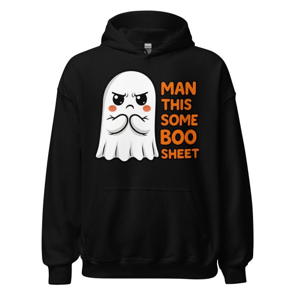 Man This Some Boo Sheet - Unisex Hoodie