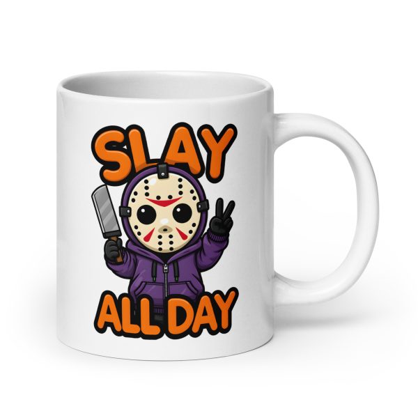 Slay All Day - Mug