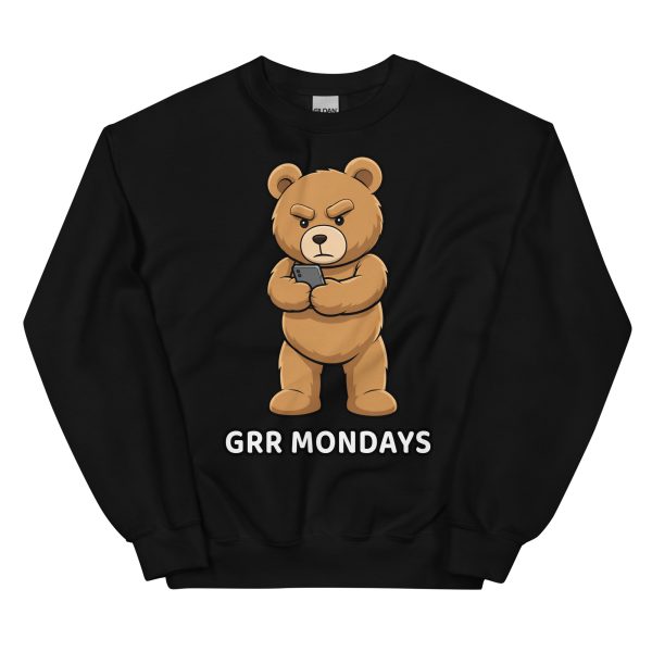 Grr Mondays - Ted 2 Grrr John #GrrrMondays - Unisex Sweatshirt