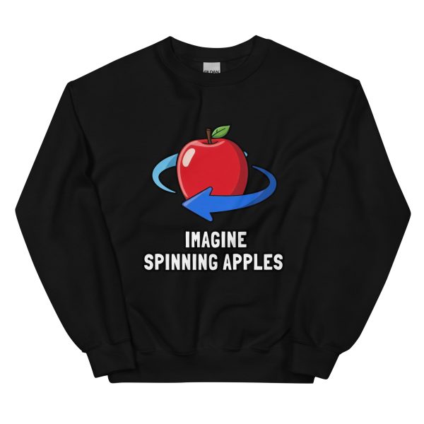 Imagine Spinning Apples - 3D Mind Brain IQ Level Nine IQmaxx IQMaxxing Visualization Test - Unisex Sweatshirt