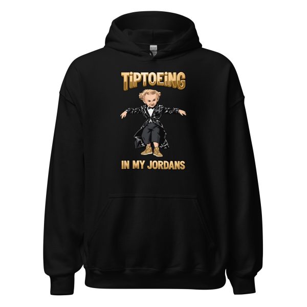 Tiptoeing in my Jordans - Tip Toe Wing Jawwdinz Leprechaun Rumpelstiltskin - Unisex Hoodie