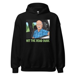 Hit the Road Dude - Old Man Pickup Truck State Property Fishermen Lock Em Up - Unisex Hoodie